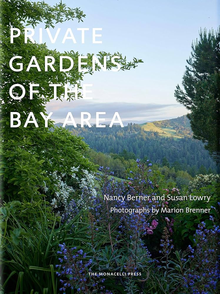 Private Gardens of the Bay Area book cover